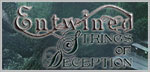 Entwined: Strings of Deception