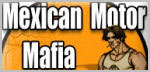 Mexican Motor Mafia